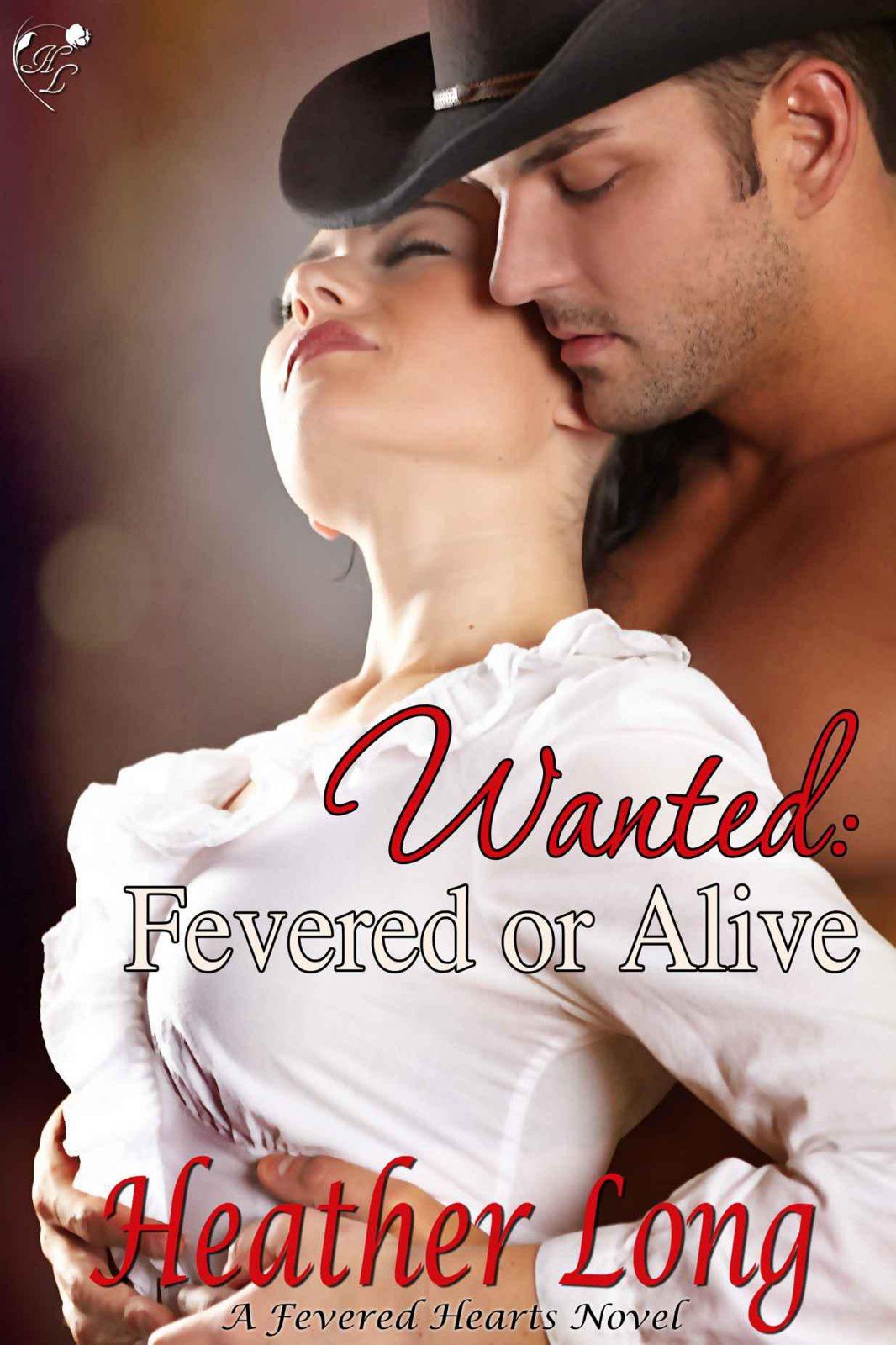Cover of Wanted- Fevered or Alive (1836)