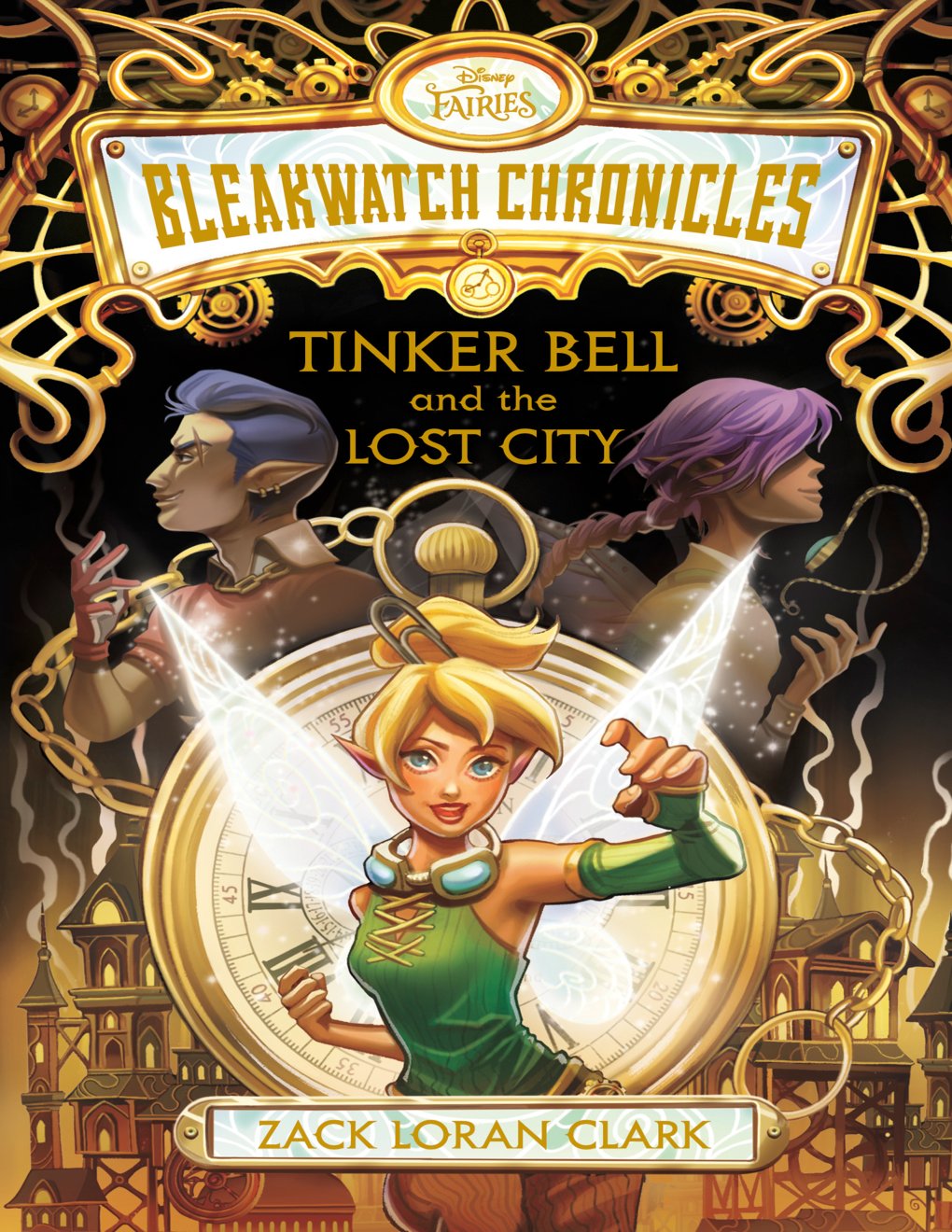 Cover of Bleakwatch Chronicles: Tinker Bell and the Lost City