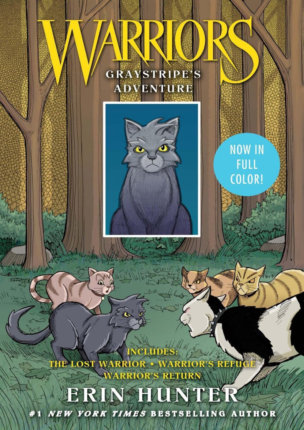 Cover of Warriors: Graystripe's Adventure (Warriors Manga)