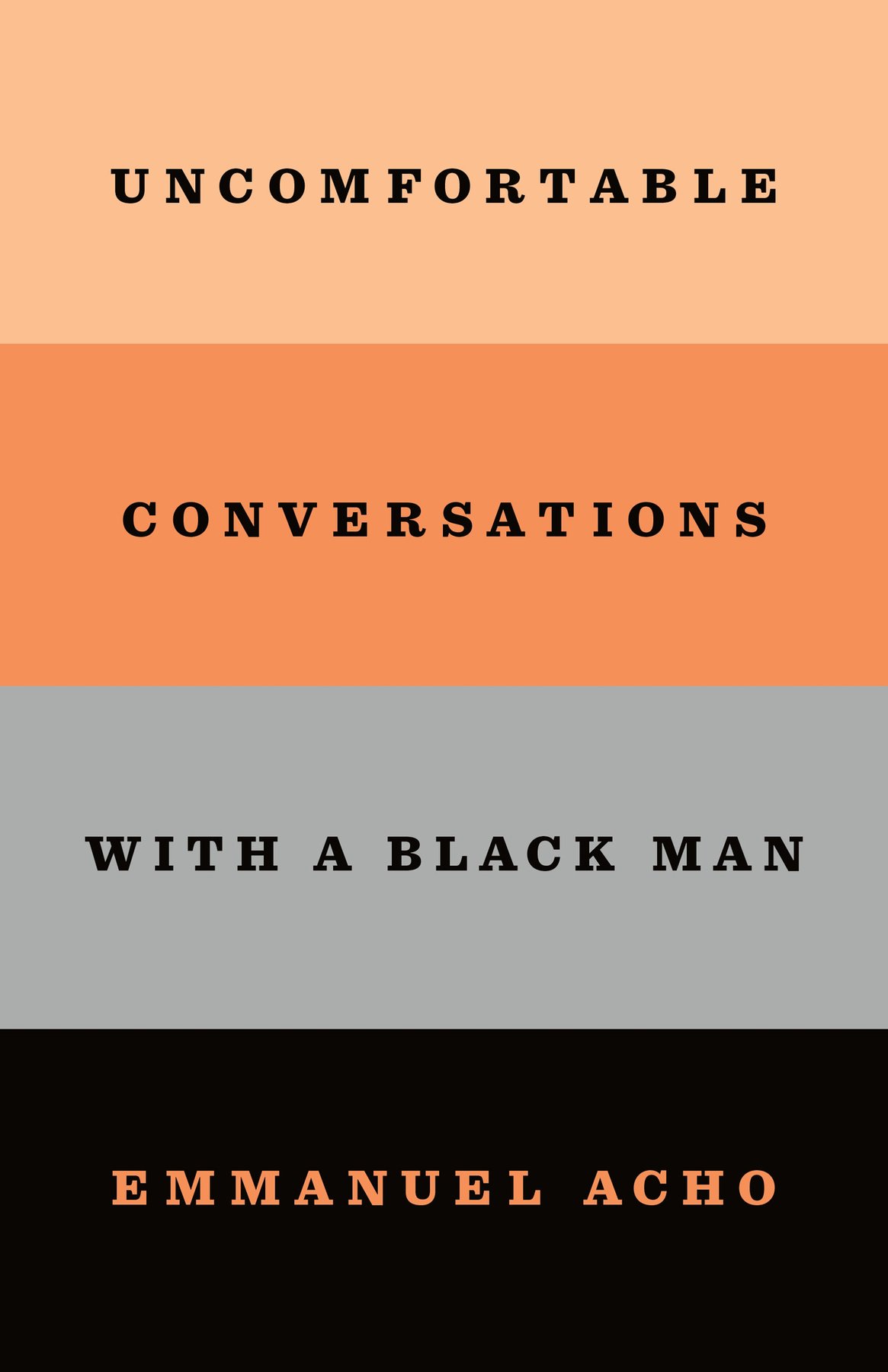 Cover of Uncomfortable Conversations with a Black Man