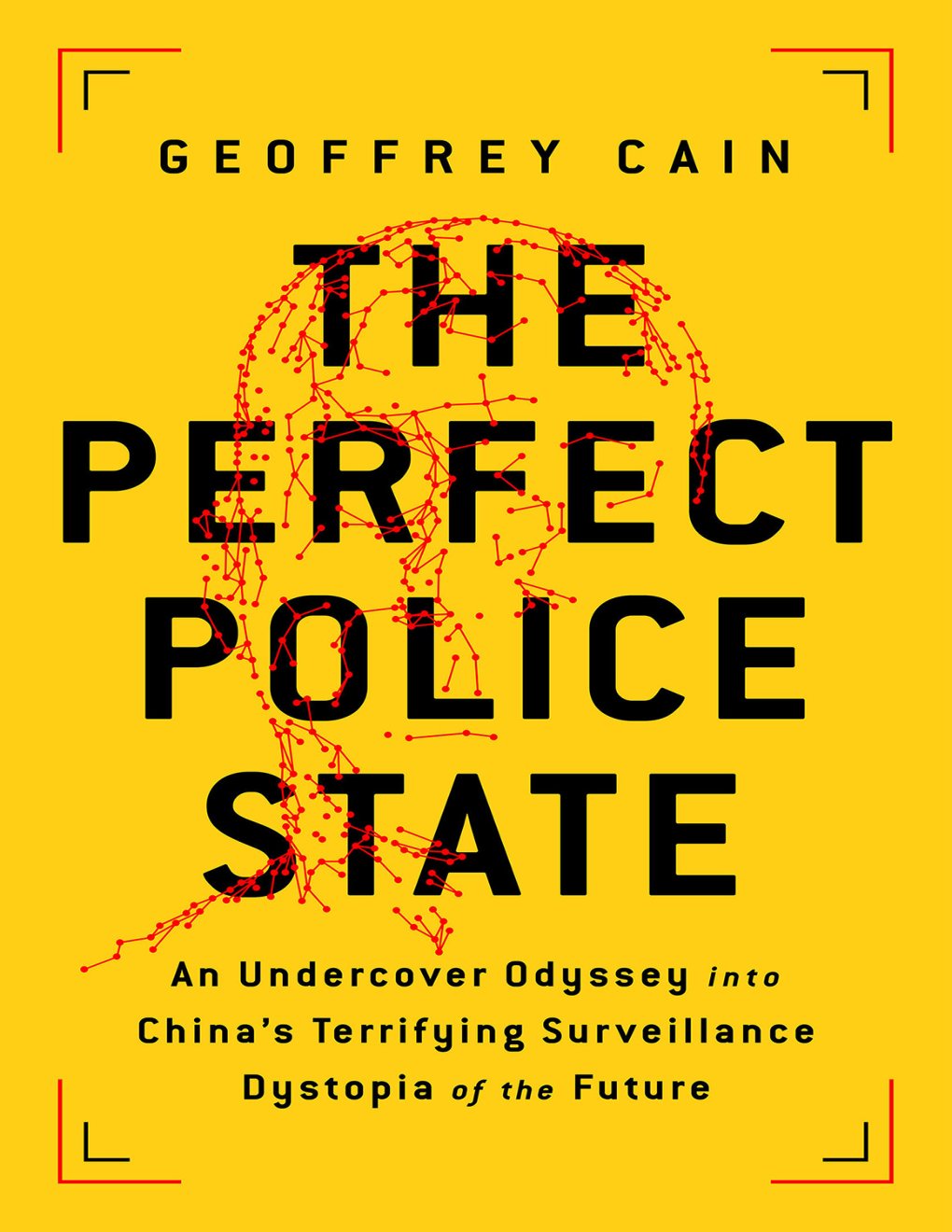 Cover of The Perfect Police State