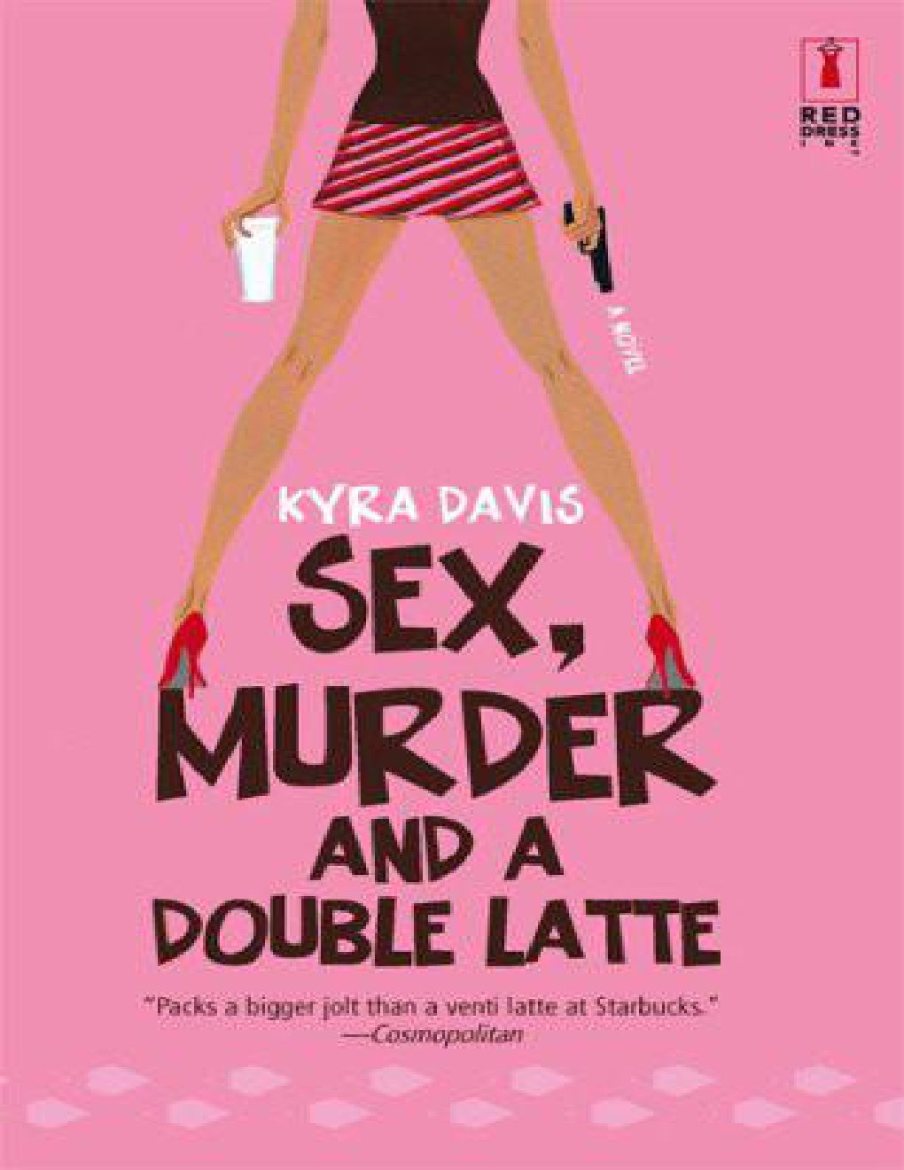 Cover of Sex, Murder and a Double Latte (2005)