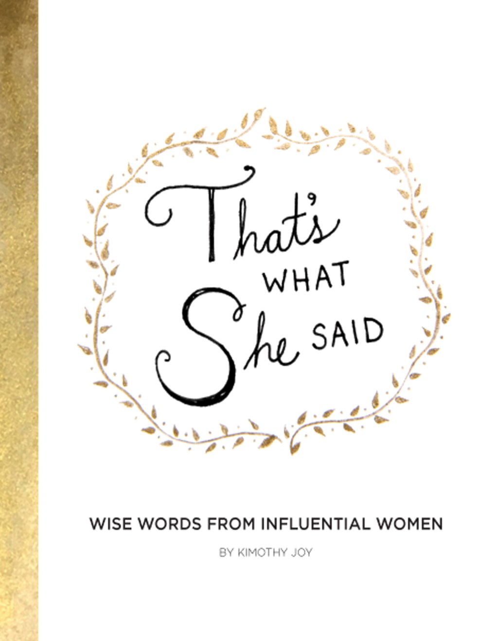 Cover of That's What She Said