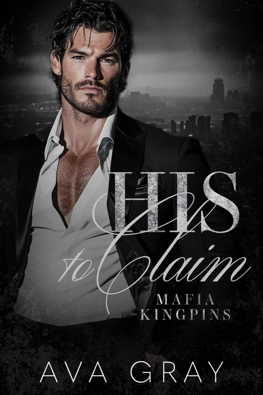 Cover of His to Claim (Mafia Kingpins Book 5)
