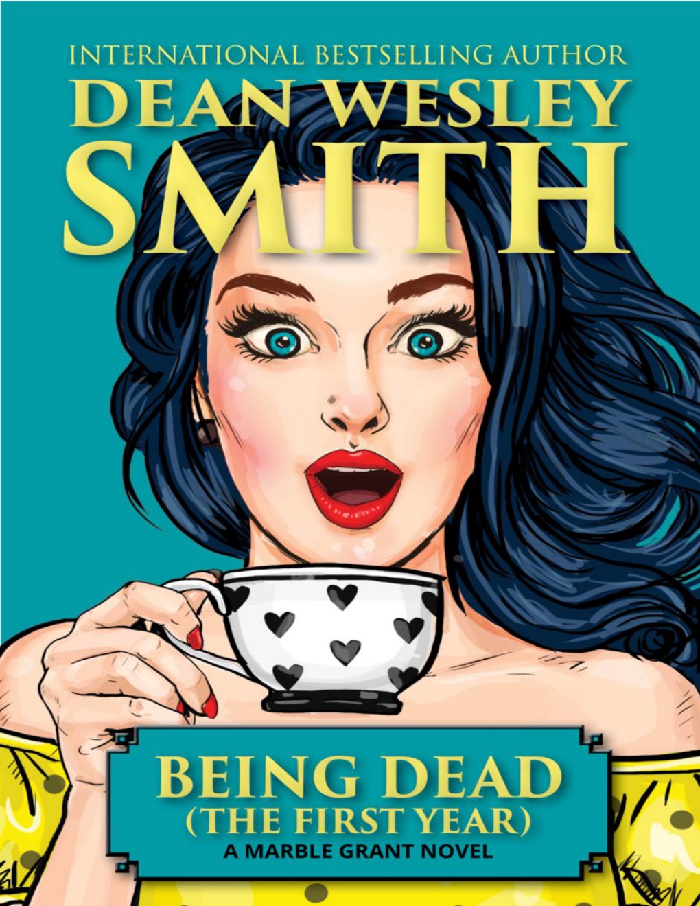 Cover of Being Dead (The First Year)