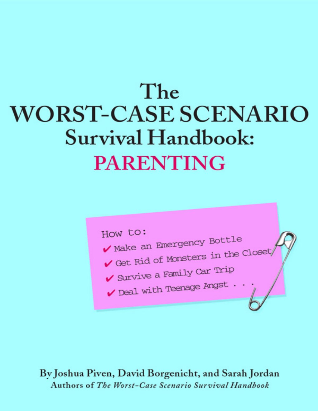 Cover of Worst-Case Scenario Survival Handbook - Parenting