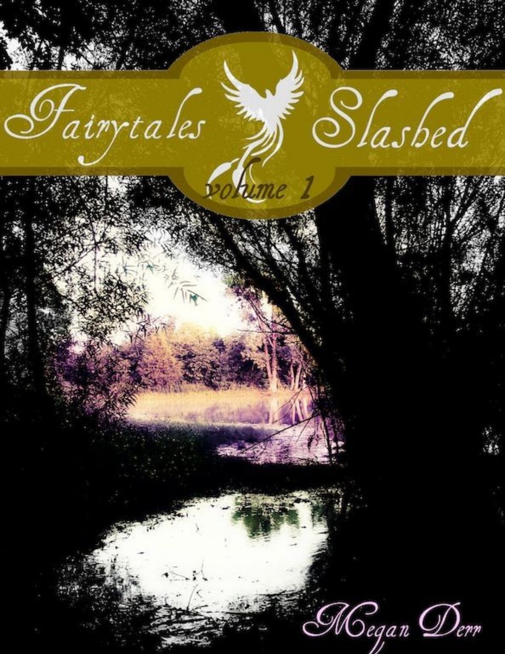 Cover of Fairytales Slashed, Volume 1