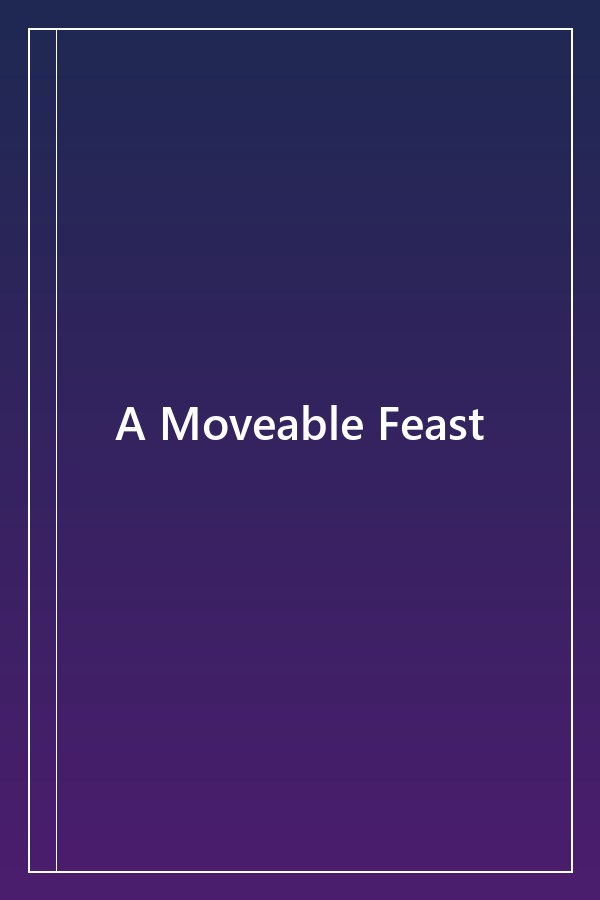 Cover of A Moveable Feast