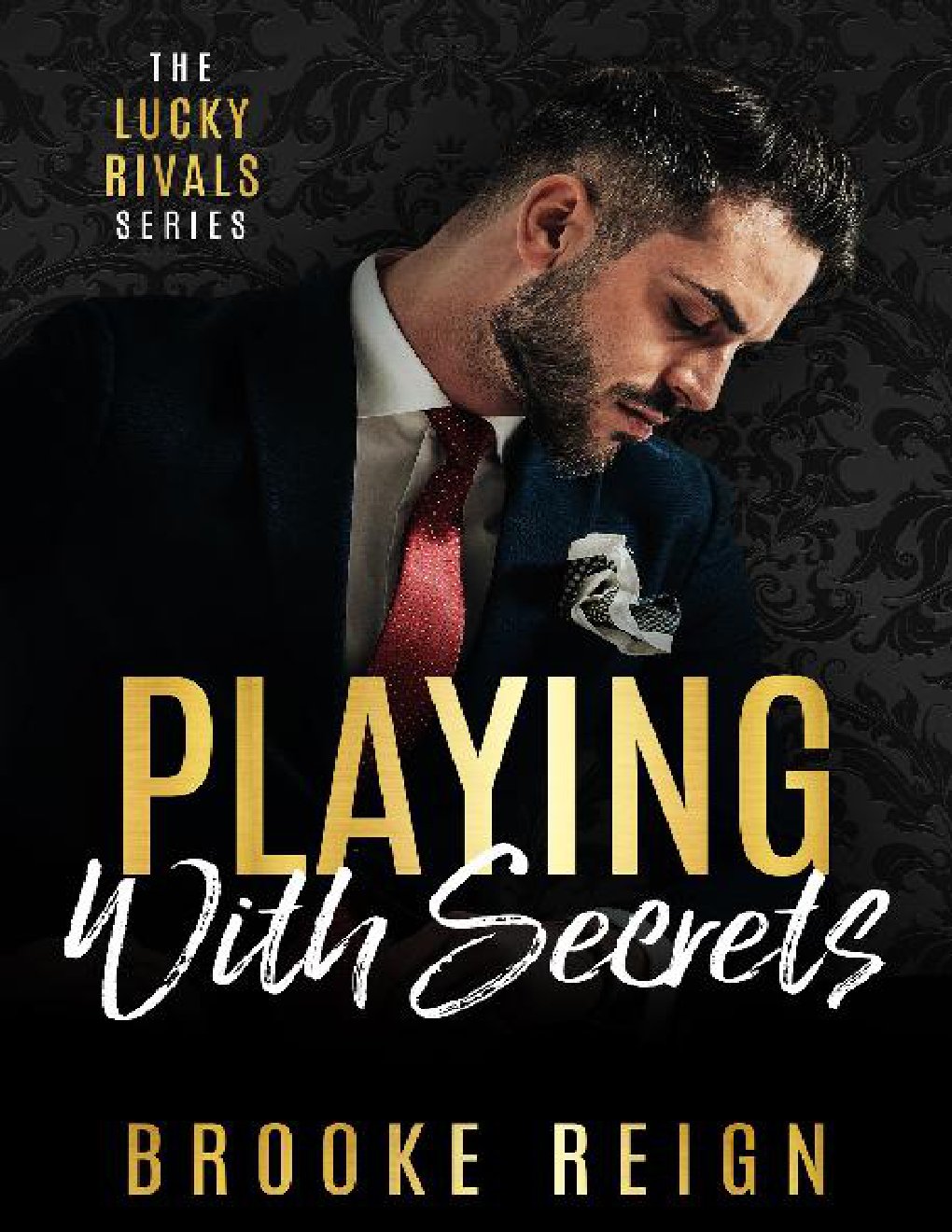 Cover of 3 - Playing With Secrets: Lucky Rivals