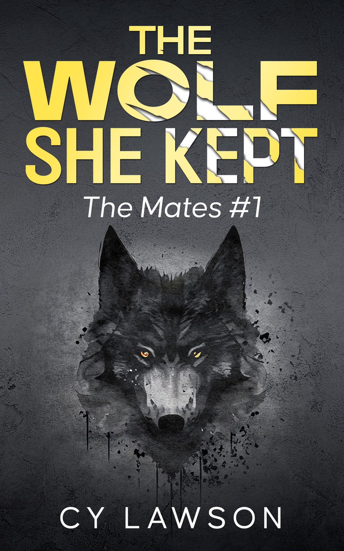 Cover of The Wolf She Kept: The Mates #1 (The Reaper Universe Mature Editions)