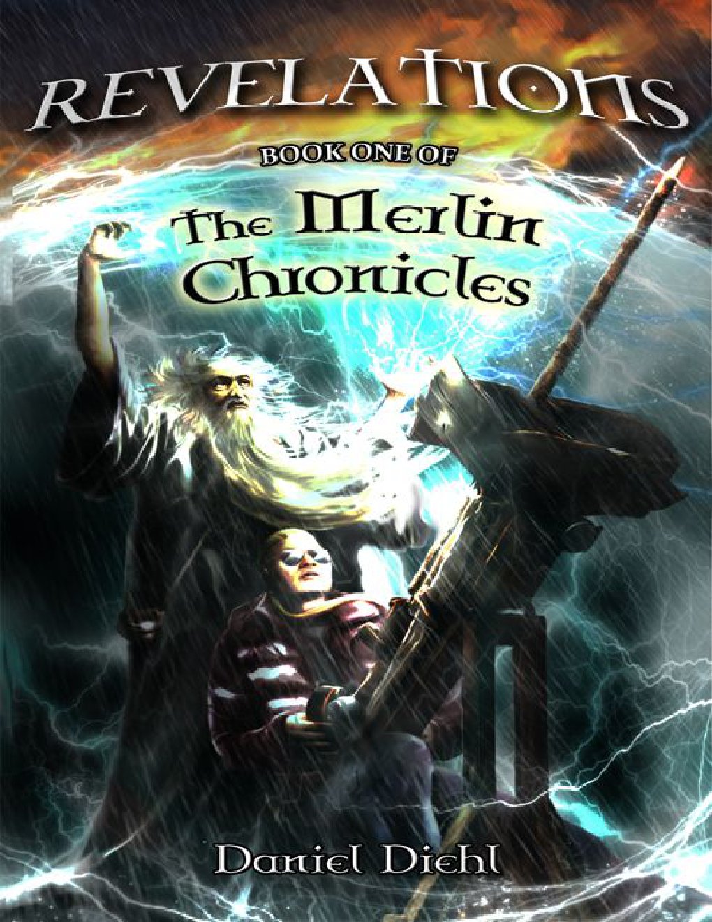 Cover of Revelations: Book One of the Merlin Chronicles