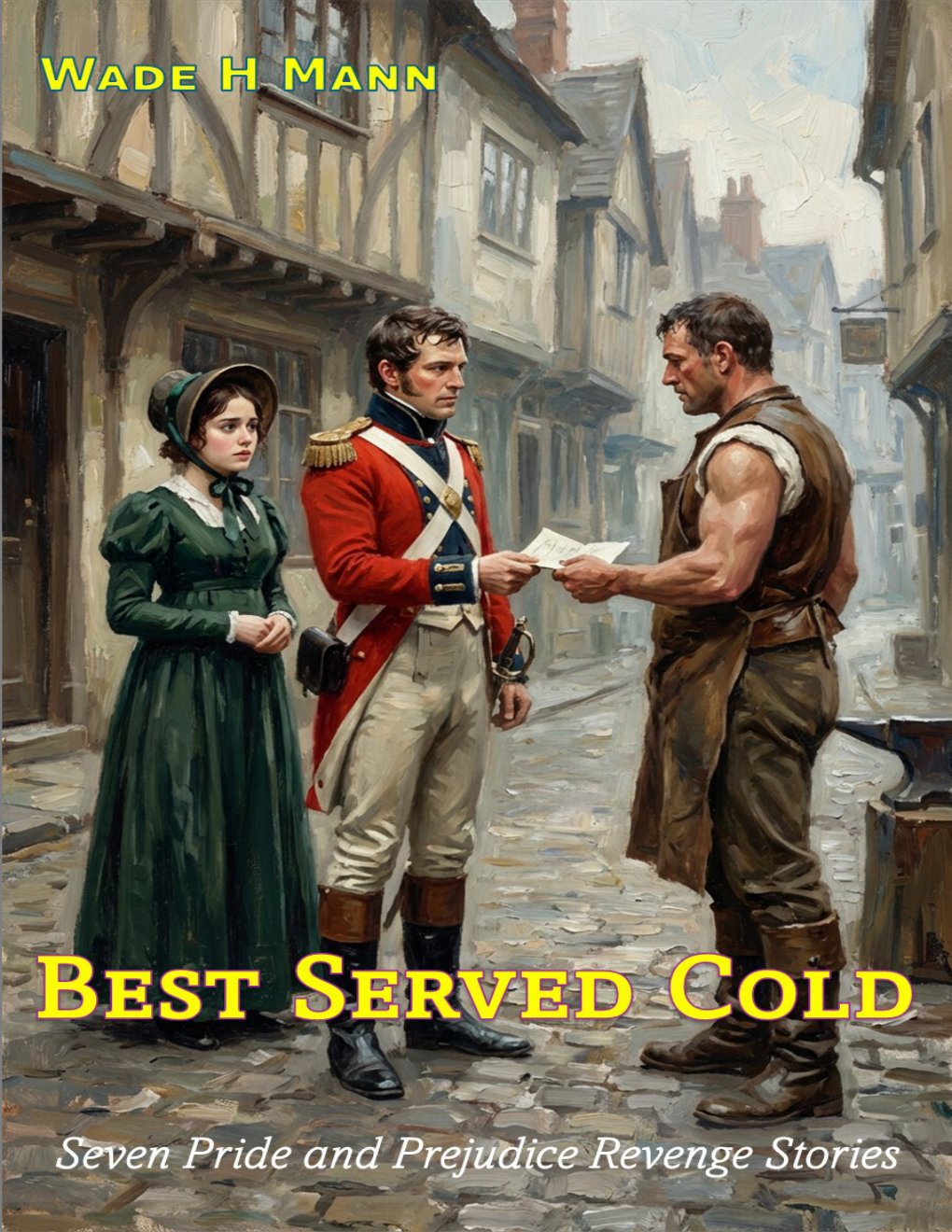 Cover of Best Served Cold: Seven Pride and Prejudice Revenge Stories (Pride and Prejudice Variations)