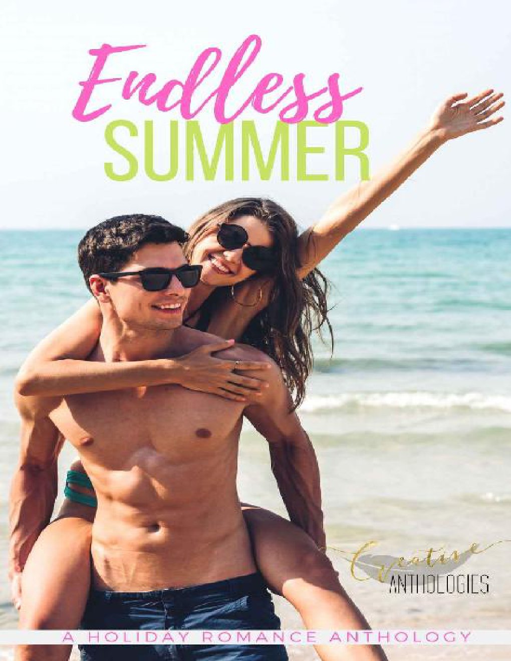 Cover of Endless Summer - A Summer Romance Anthology