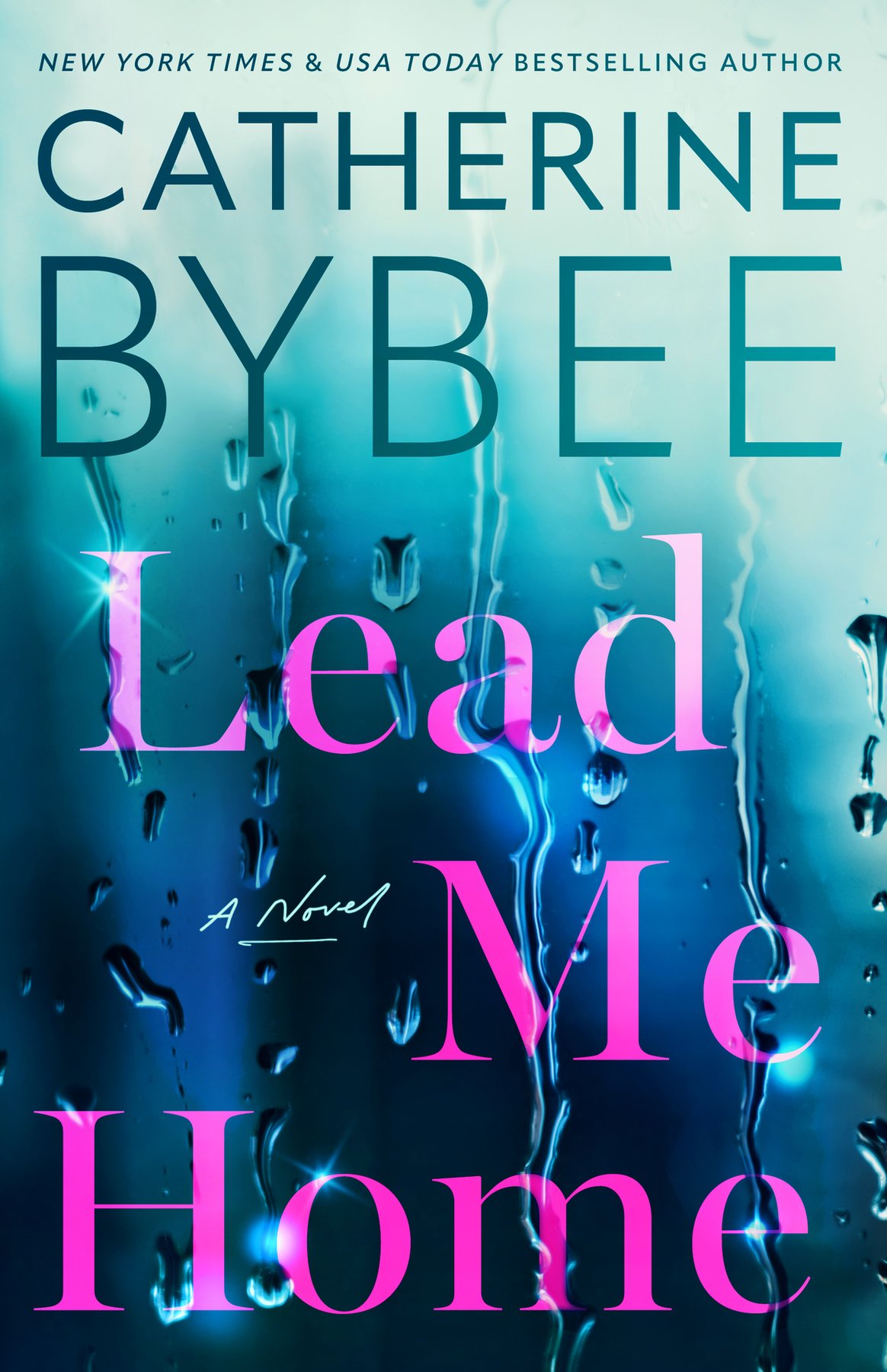 Cover of Lead Me Home: A Novel (Queen Anne Hill)