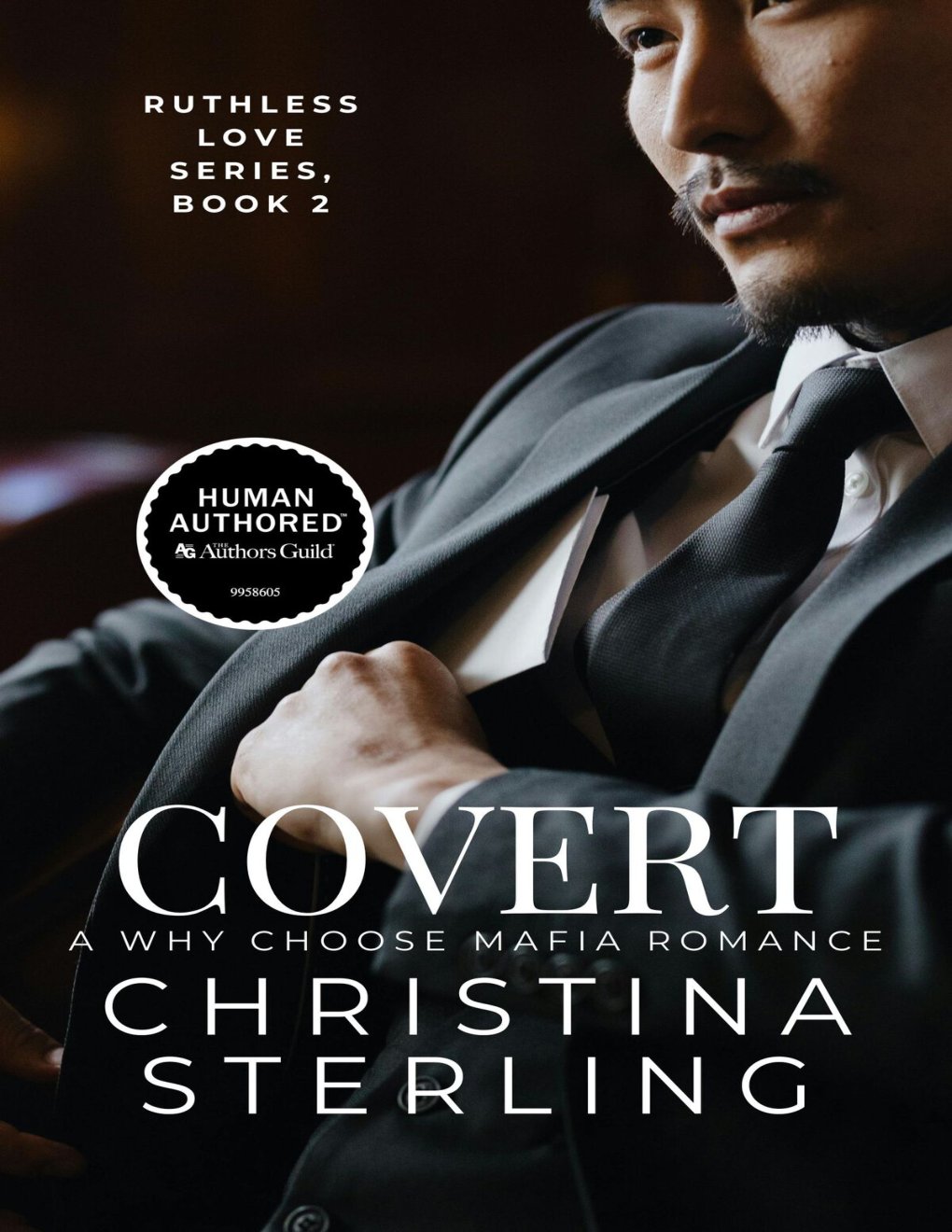 Cover of Covert: A Why Choose Mafia Romance (Ruthless Love Series Book 2)