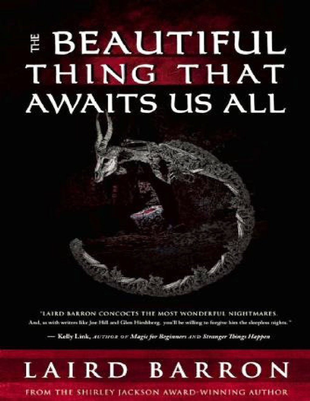 Cover of The Beautiful Thing That Awaits Us All