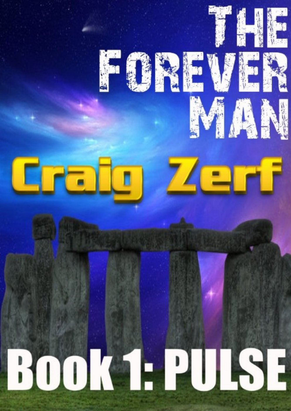 Cover of The Forever Man: PULSE
