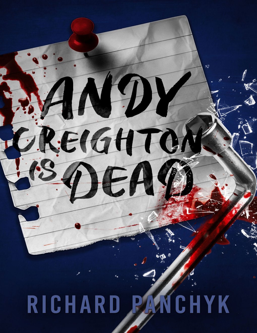 Cover of Andy Creighton is Dead