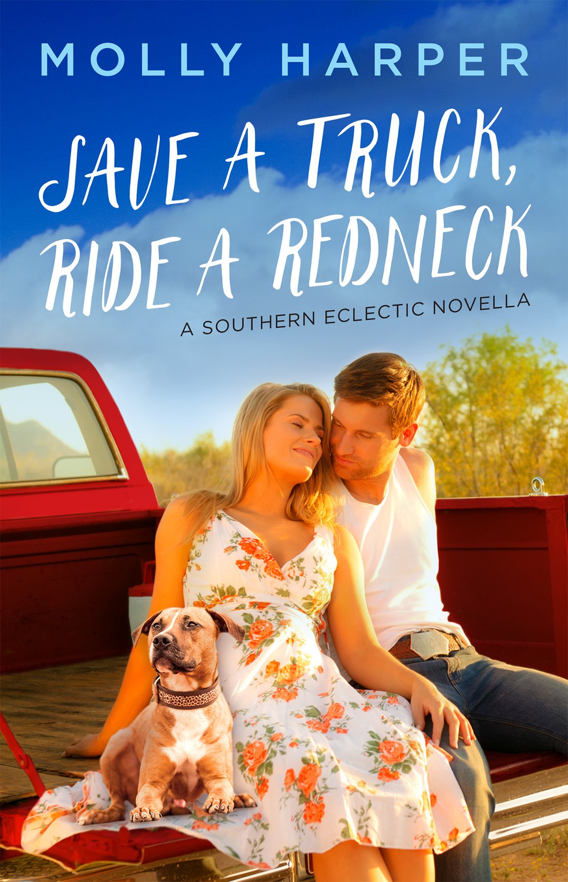 Cover of Save a Truck, Ride a Redneck