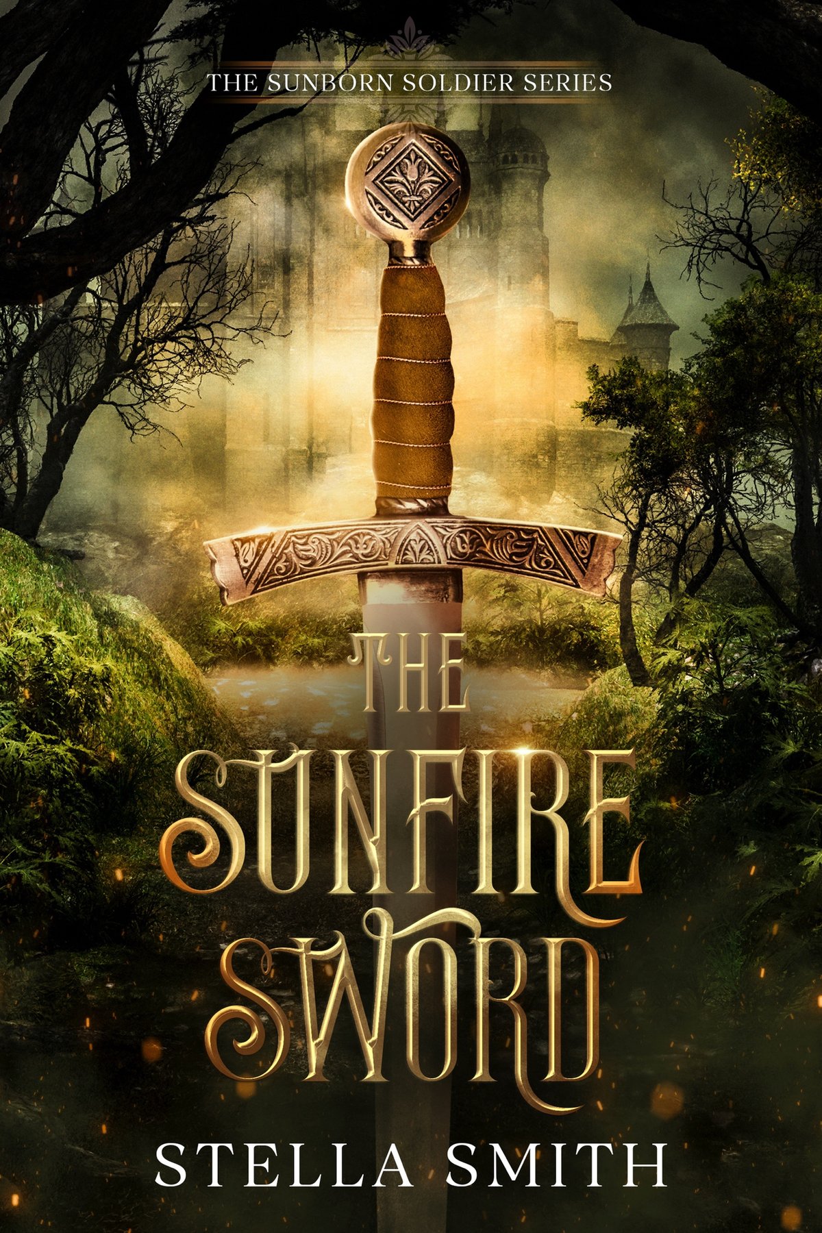 Cover of The Sunfire Sword: Book 1