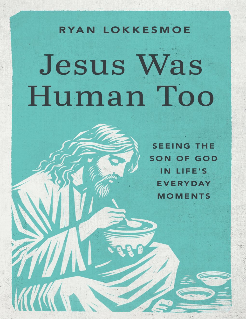 Cover of Jesus Was Human Too