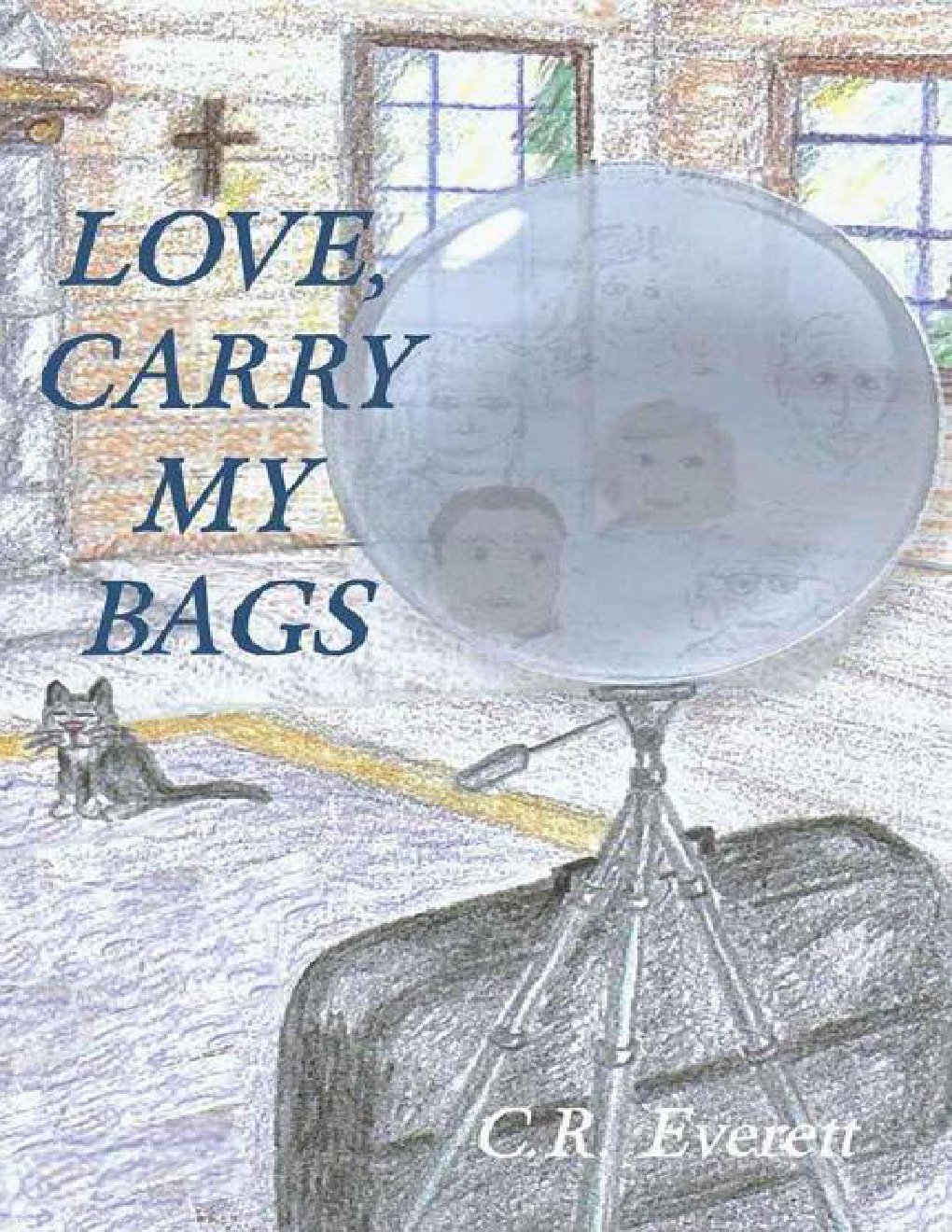 Cover of Love, Carry My Bags (1985)