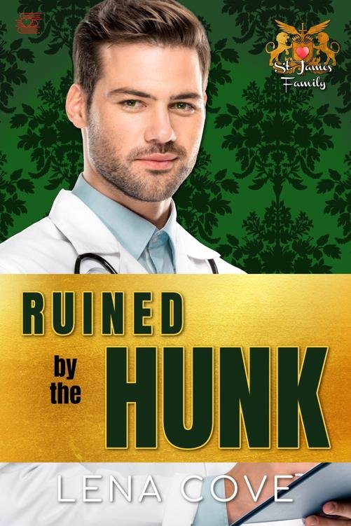 Cover of Ruined by the Hunk (St. James Family Book 5)