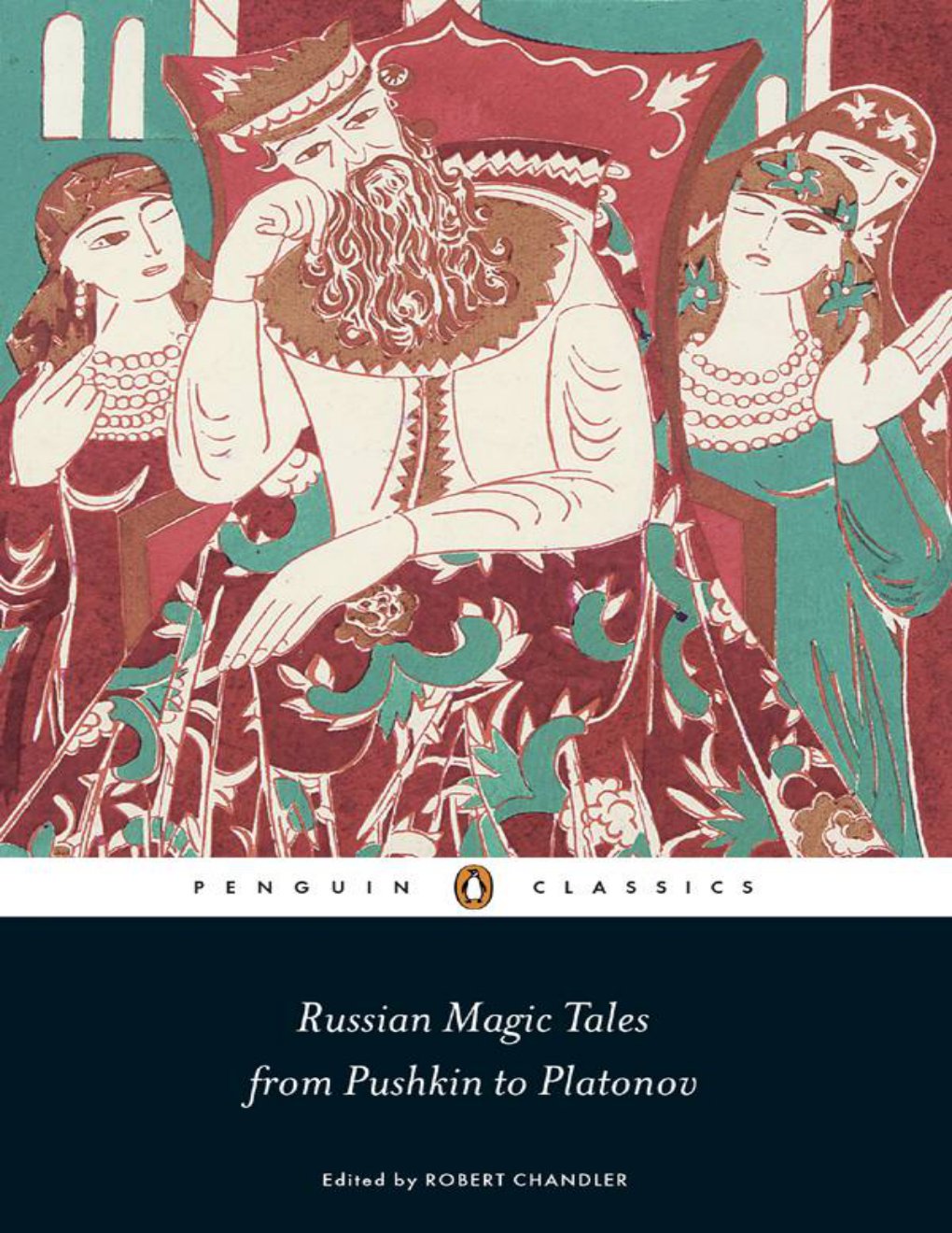 Cover of Russian Magic Tales from Pushkin to Platonov (Penguin Classics)