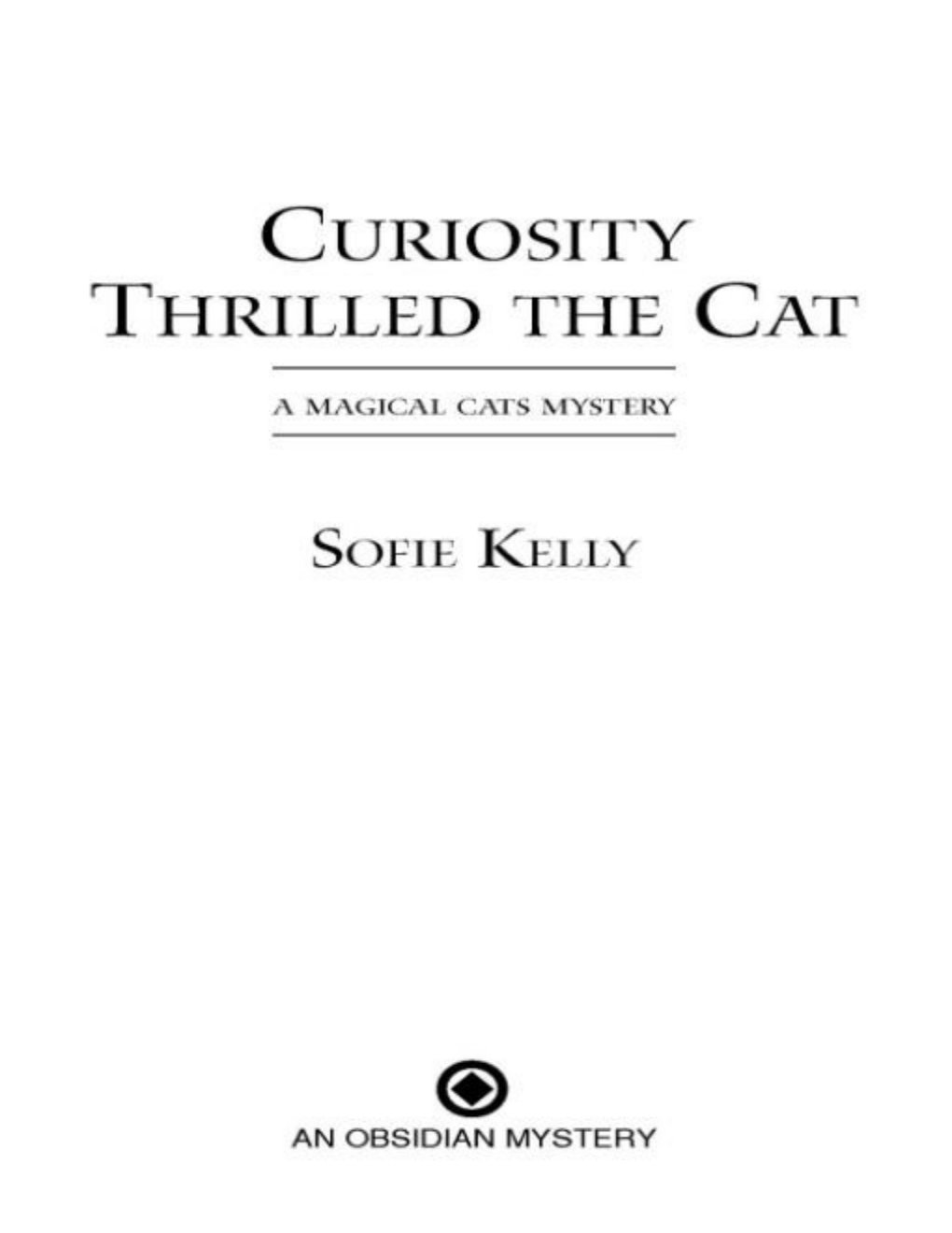 Cover of Curiosity Thrilled the Cat