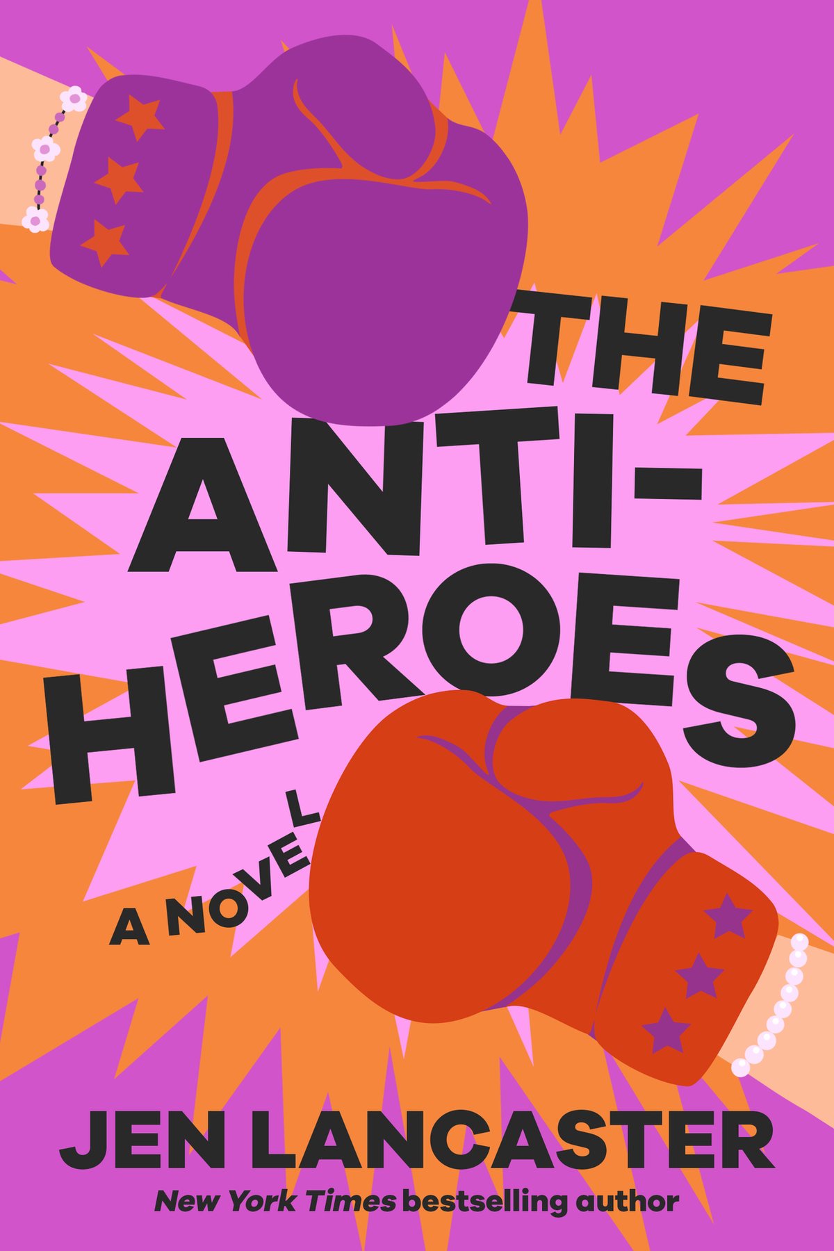 Cover of The Anti-Heroes: A Novel