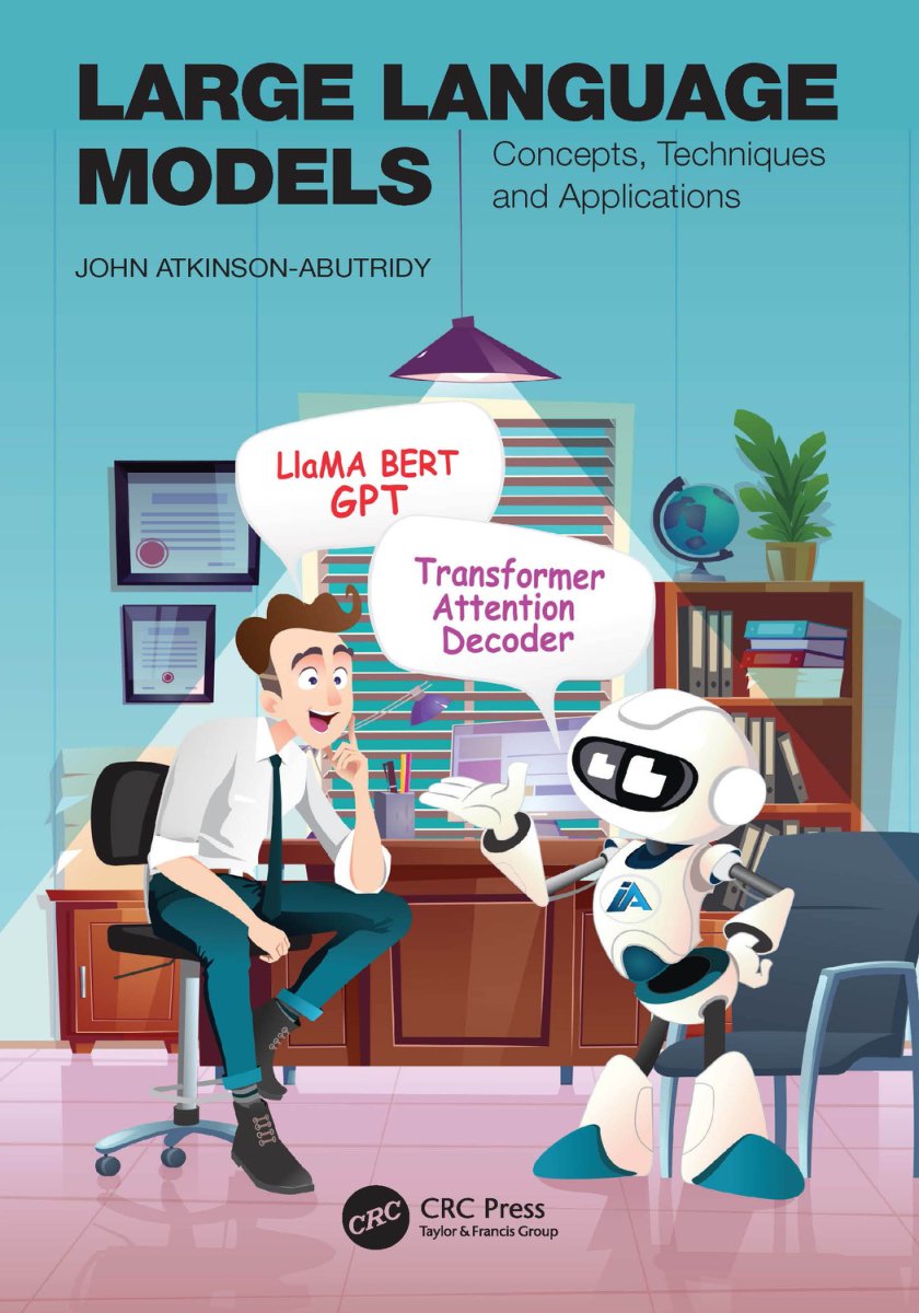 Cover of Large Language Models; Concepts, Techniques and Applications (2014)