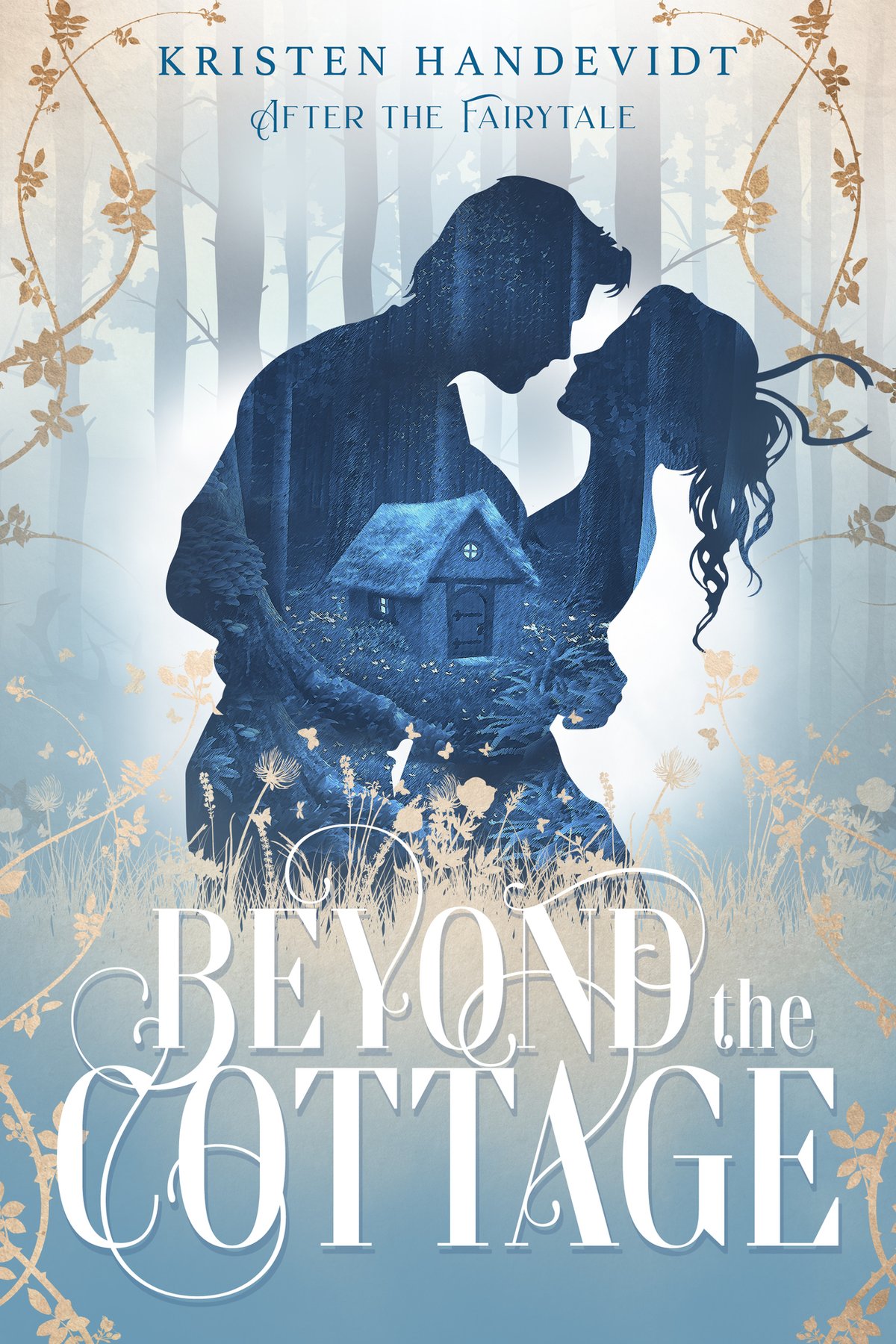 Cover of Beyond the Cottage: After the Fairytale Book 1