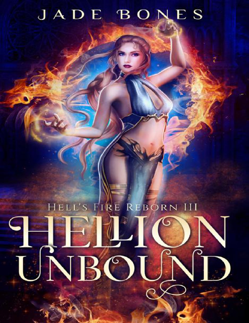 Cover of Hellion Unbound: A Reverse Harem Paranormal Romance (Hell's Fire Reborn Book 3)