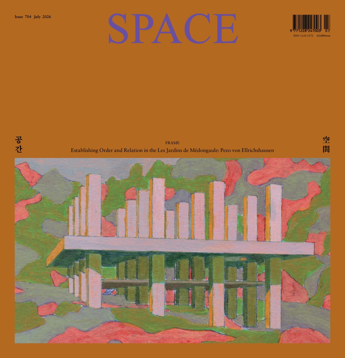 Cover of Issue 704 July 2026 ISSN 228-2472 u.ooowem FRAME Establishing Order and Relation in the Les Jardins de Médongaule: Pezo