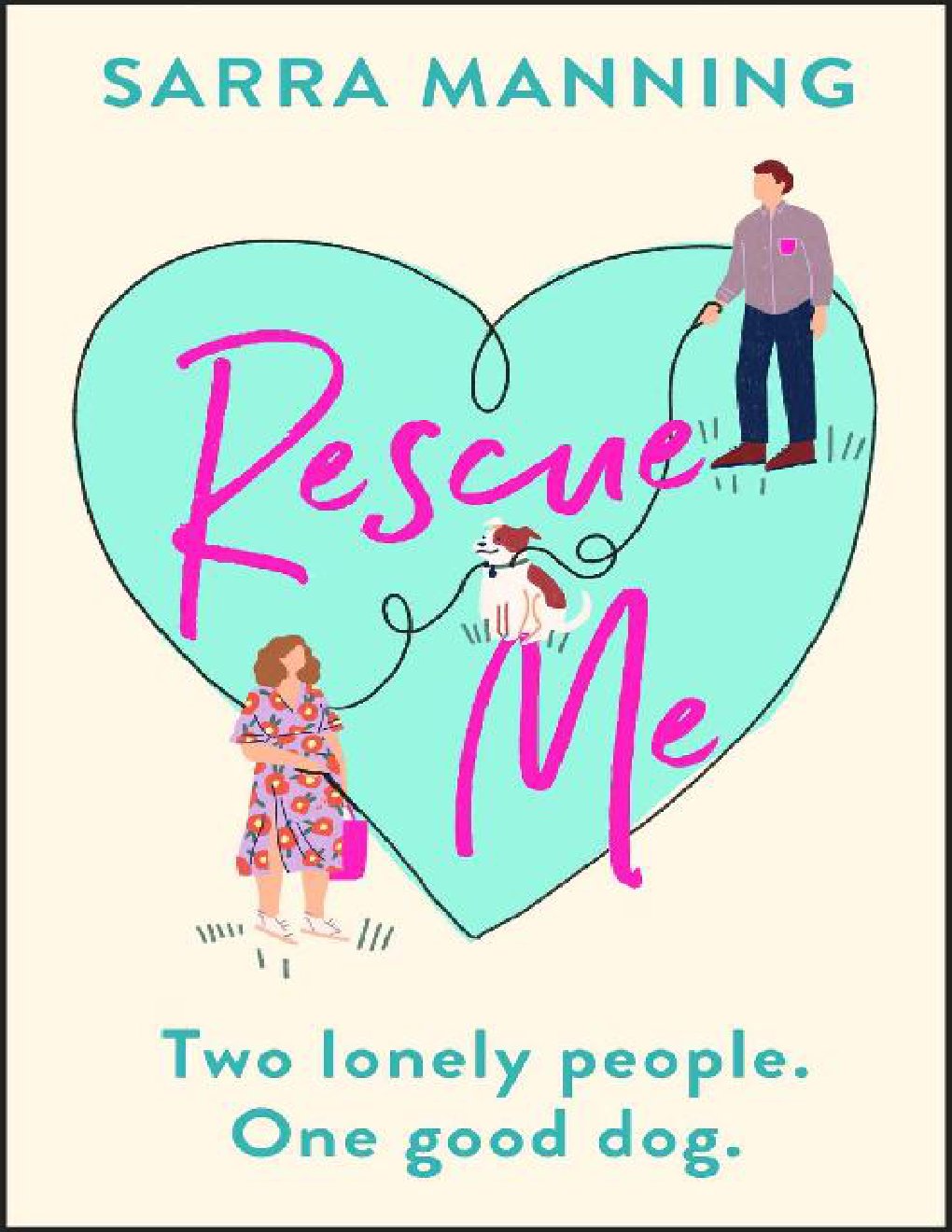 Cover of Rescue Me: An uplifting romantic comedy perfect for dog-lovers