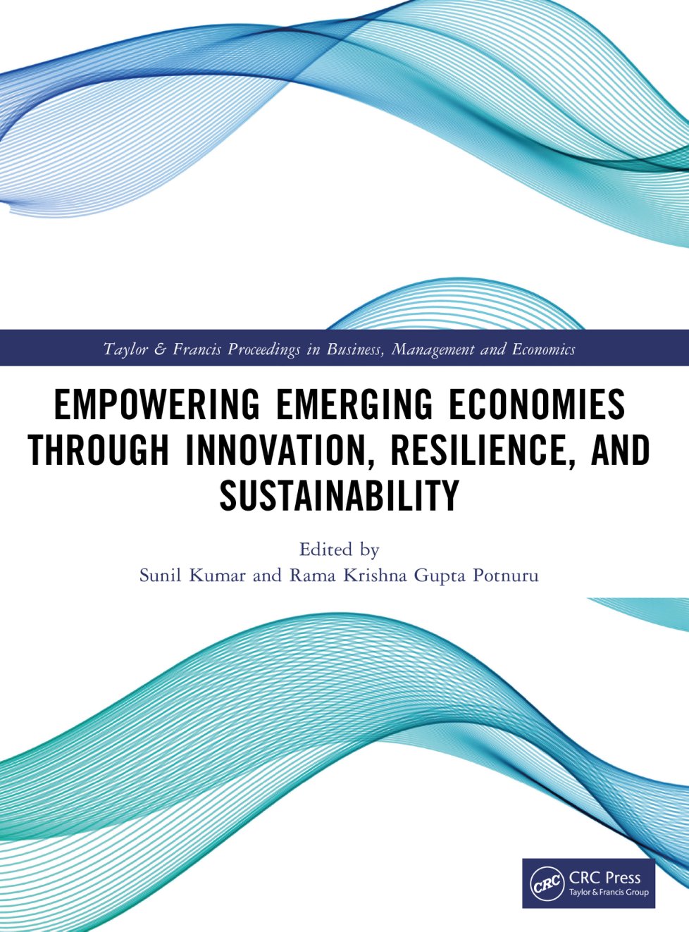 Cover of Empowering Emerging Economies through Innovation, Resilience, and Sustainability