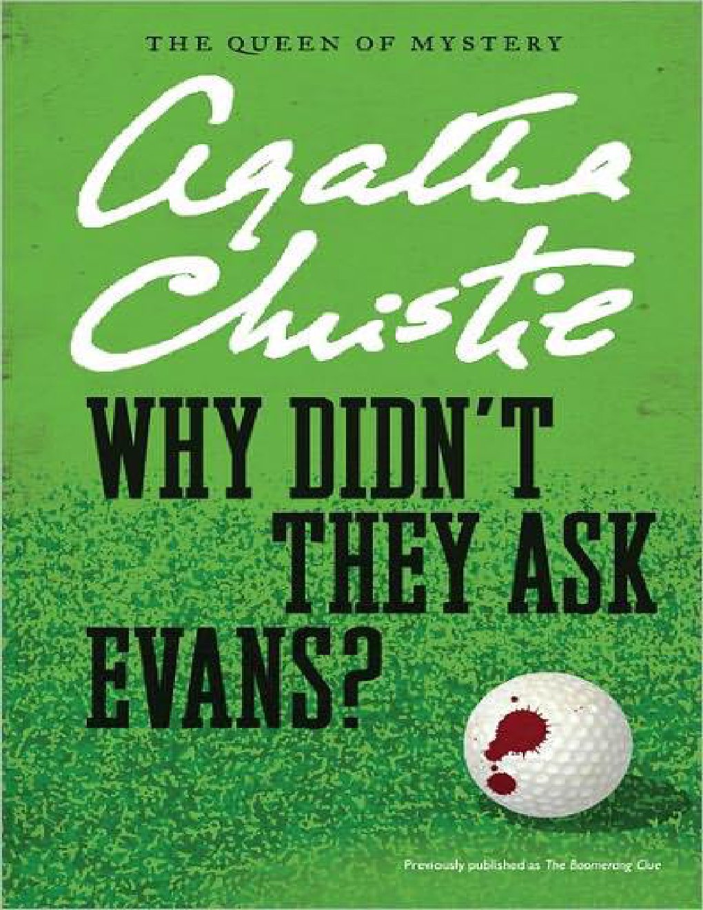 Cover of Why Didn't They Ask Evans (1934)