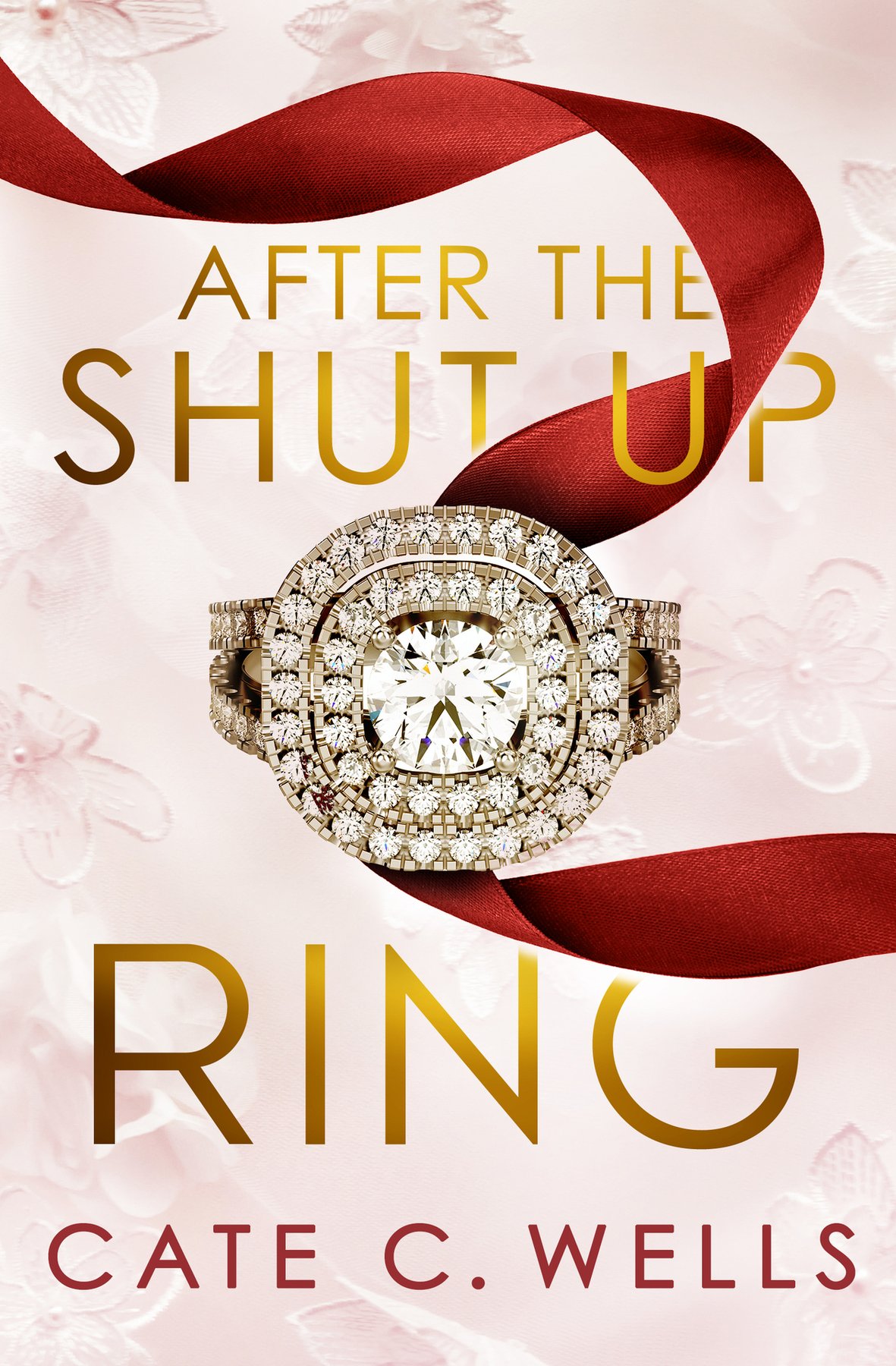 Cover of After the Shut Up Ring
