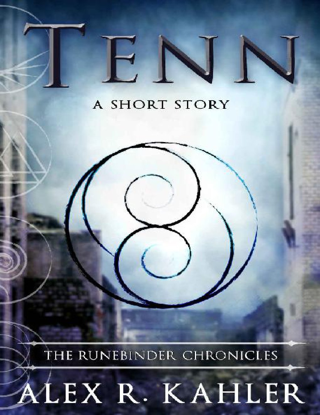 Cover of Tenn: A Runebinder Short Sequel (The Runebinder Chronicles)
