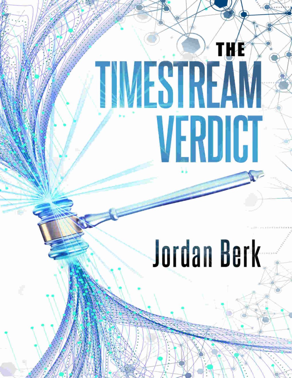 Cover of The Timestream Verdict
