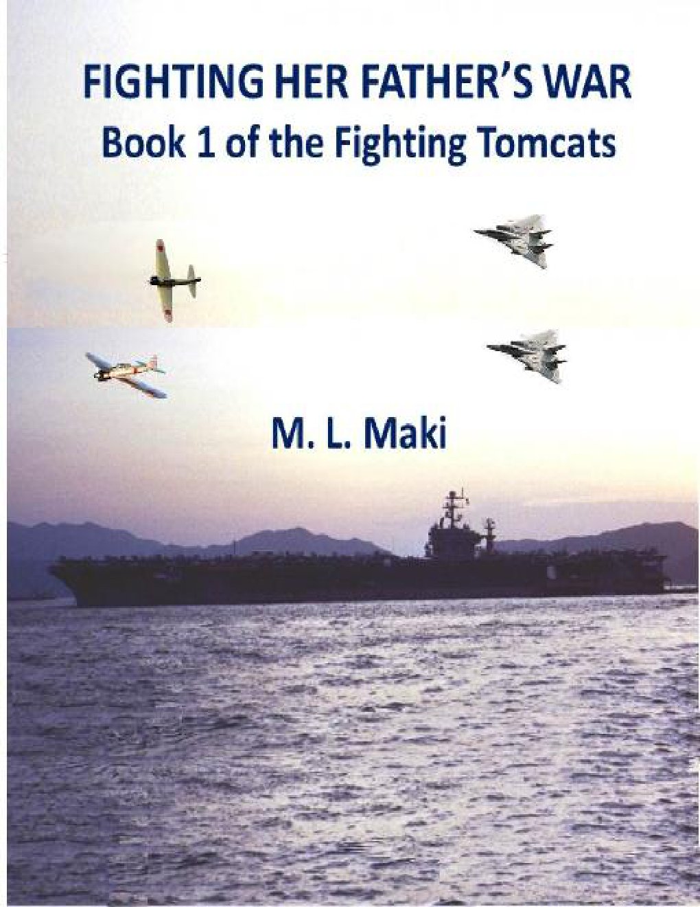 Cover of Fighting Her Father's War