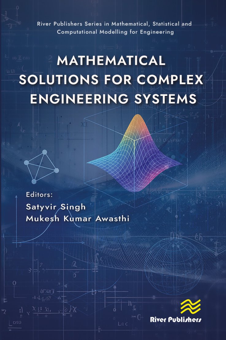 Cover of Mathematical Solutions for Complex Engineering Systems - Satyvir Singh