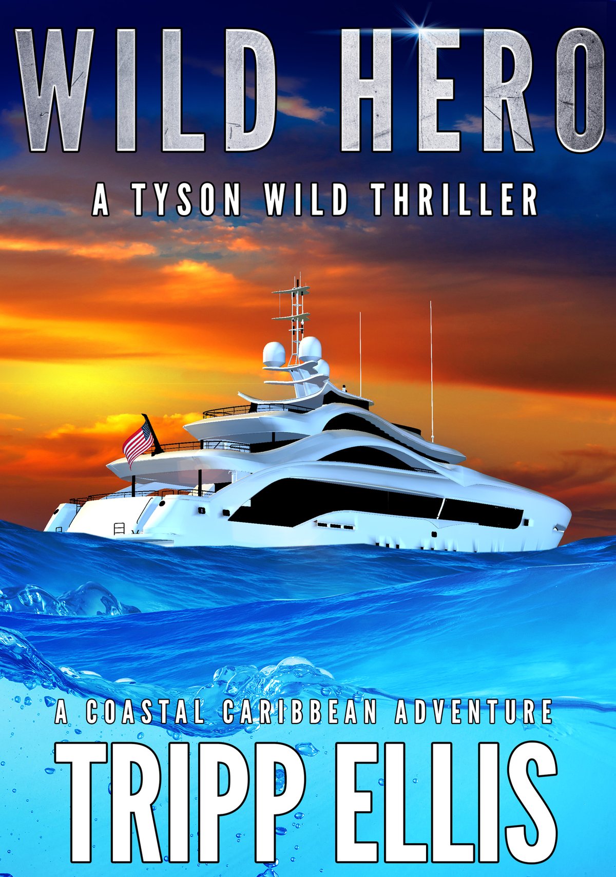 Cover of Wild Hero- A Coastal Caribbean Adventure (2024)