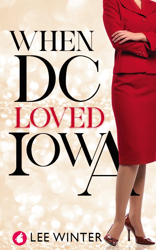 Cover of When DC Loved Iowa (2025)
