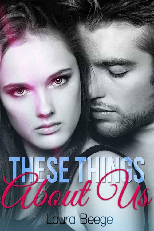 Cover of These Things About Us