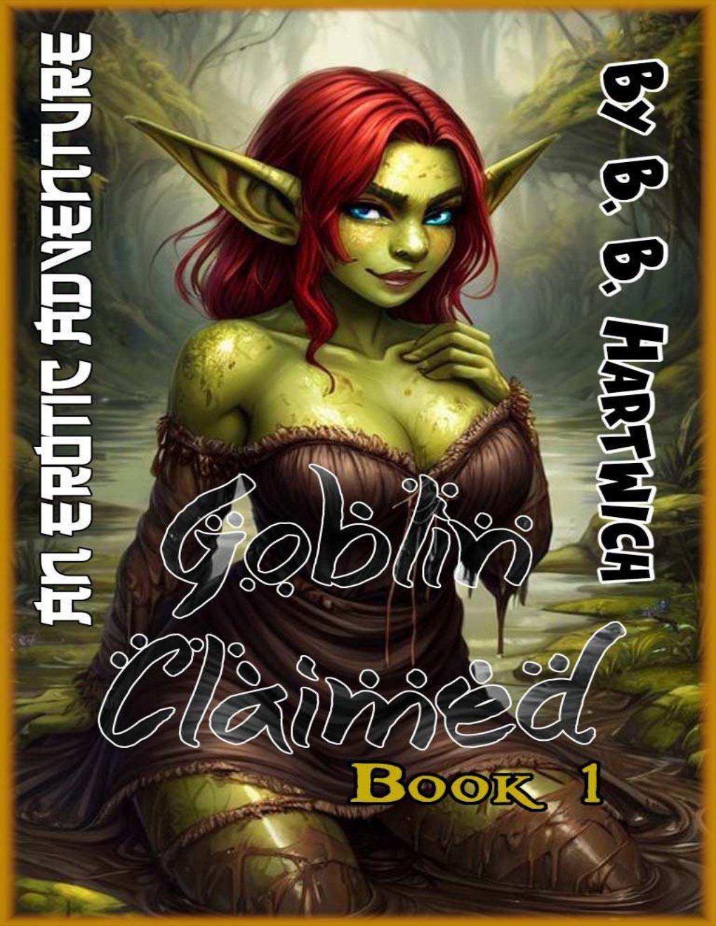 Cover of Goblin Claimed- Book 1 (2024)