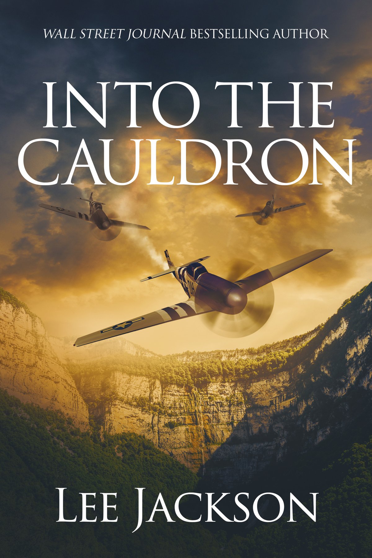 Cover of Into the Cauldron (The After Dunkirk Series Book 7)