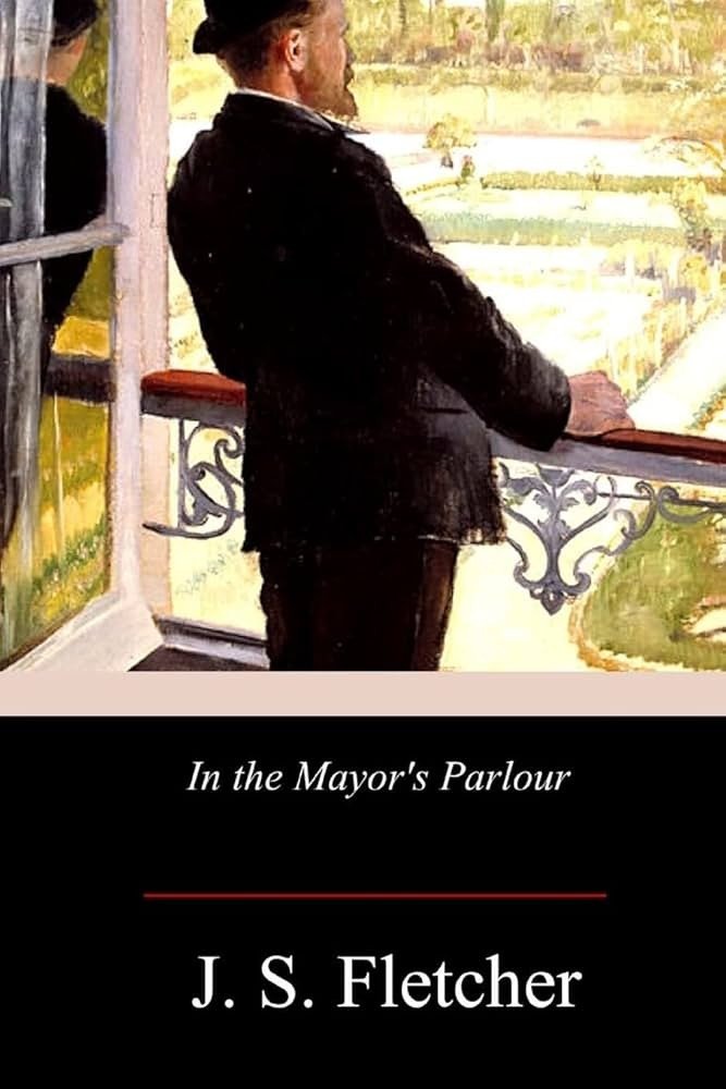 Cover of In the Mayor’s Parlour (1922)