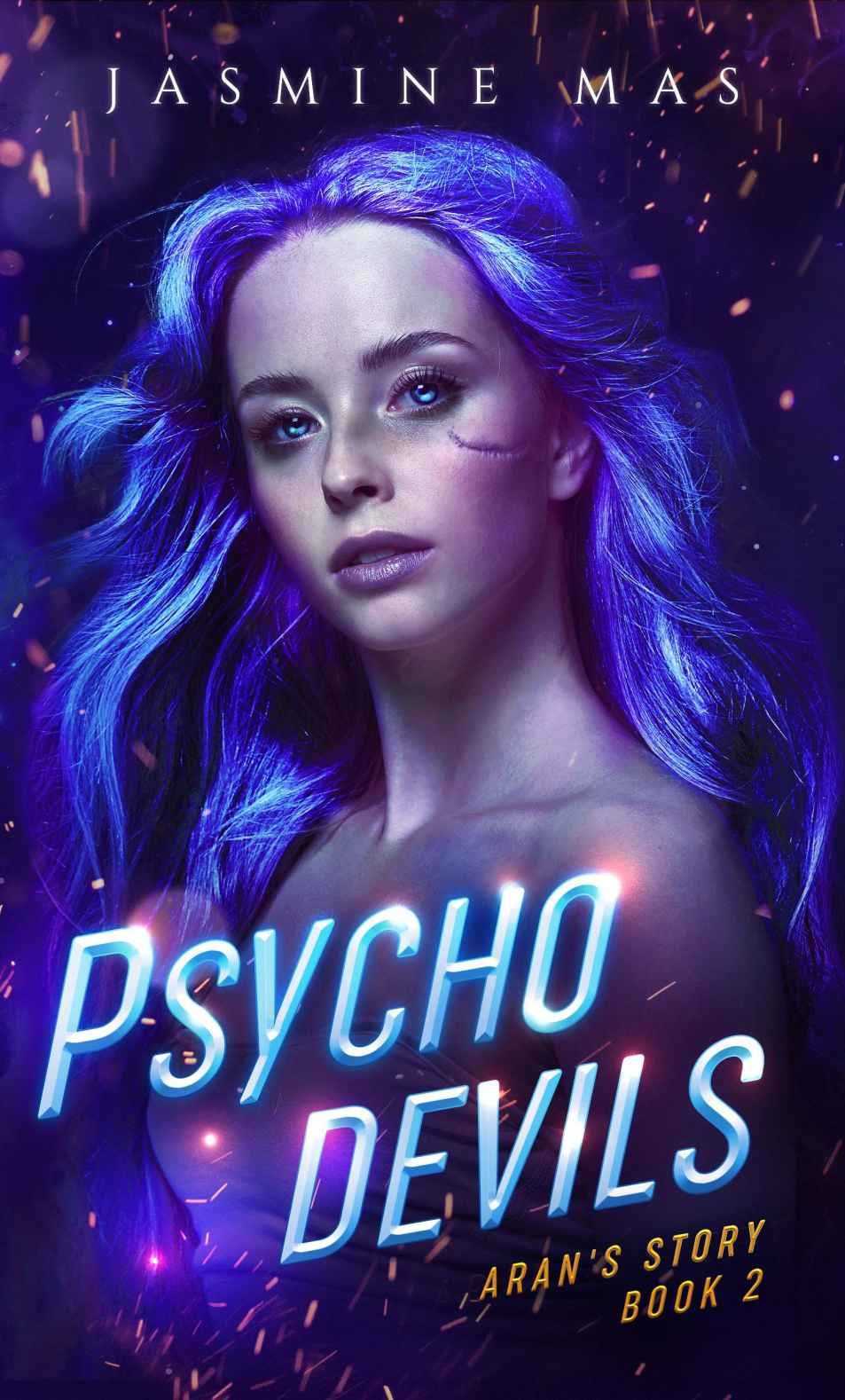 Cover of Psycho Devils: Aran's Story Book 2 (Cruel Shifterverse 5)