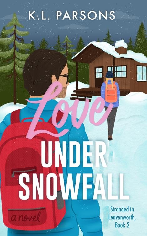 Cover of Love Under Snowfall (Stranded in Leavenworth Book 2)